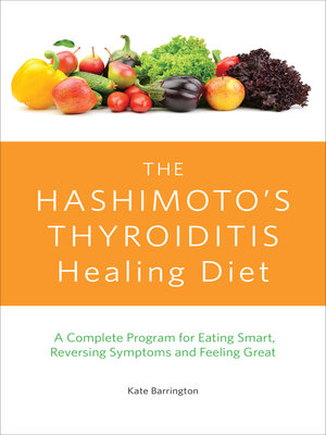 cover image of The Hashimoto's Thyroiditis Healing Diet
